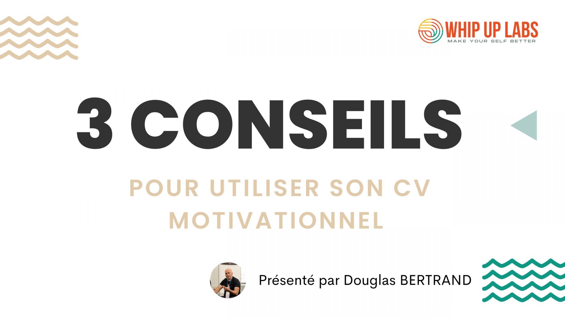 3 Conseils pour votre entretien 