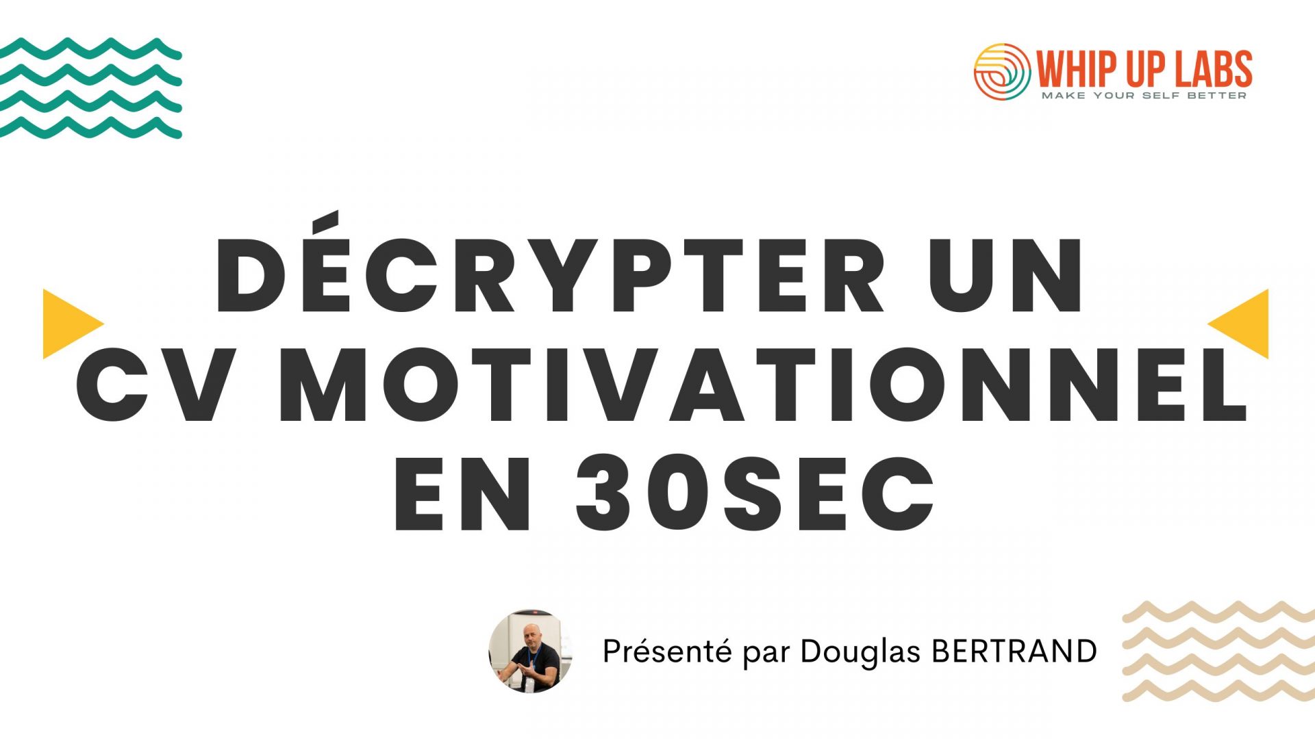 Décrypter un CV Motivationnel en 30sec