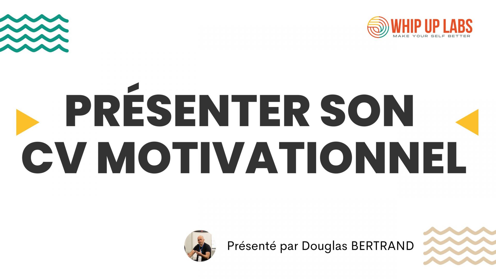 Présenter son CV Motivationnel